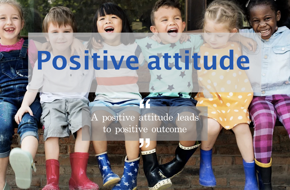A PhD student should have to develop positive attitude. 