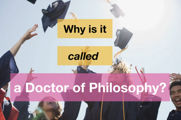 why does phd stand for doctor of philosophy